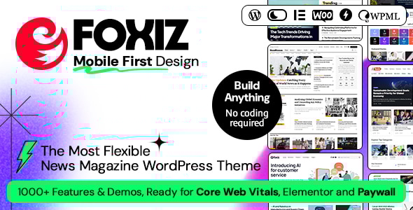 Foxiz v2.6.7 - WordPress Newspaper News and Magazine