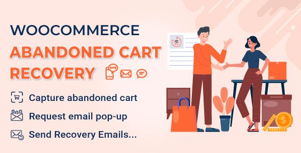 WooCommerce Abandoned Cart Recovery 1.1.7 – Email – SMS – Messenger