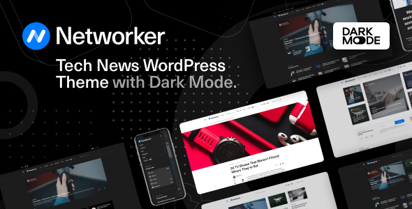 Networker v1.2.2 - Tech News WordPress Theme with Dark Mode