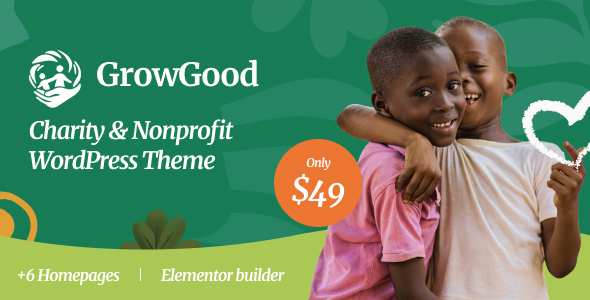 GrowGood v1.0.1 - Charity & Nonprofit WordPress Theme