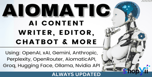 AIomatic 2.5.2 – AI Content Writer, Editor, ChatBot & AI Toolkit